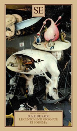 Le centoventi giornate di Sodoma Donatien Alphonse François de Sade