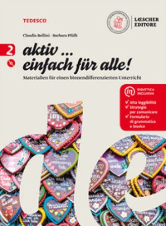 Aktiv... einfach fur alle! Materialien für einen binnendifferenzierten Unterricht Per la Scuola media. Con e-book. Con espansione online. Con CD-Audio