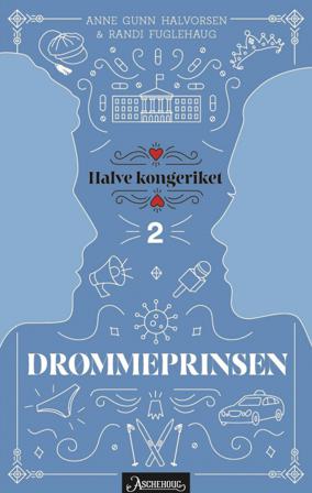 Drømmeprinsen - Bok av Anne Gunn Halvorsen & Randi Fuglehaug - Hardback