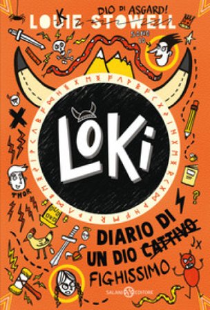 Loki. Diario di un dio fighissimo Louie Stowell