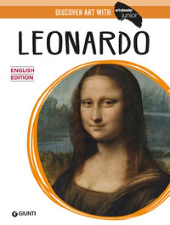 Leonardo. Ediz. inglese Federica Chezzi