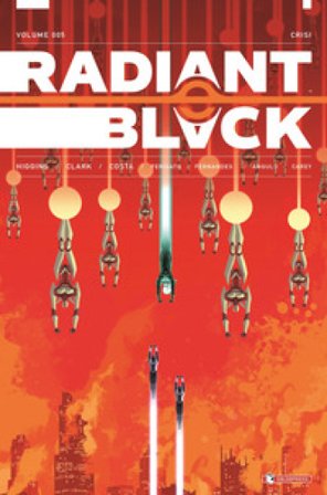 Radiant Black. Vol. 5: Crisi Kyle Higgins