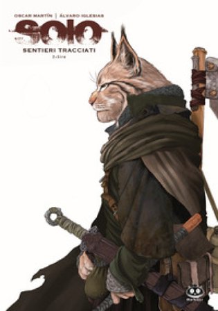 Solo. Sentieri tracciati. Vol. 2: Siro Oscar Martin