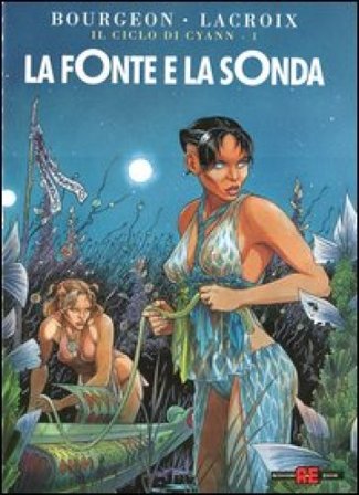 La fonte e la sonda Francois Bourgeon