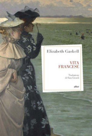 Vita francese Elizabeth Gaskell