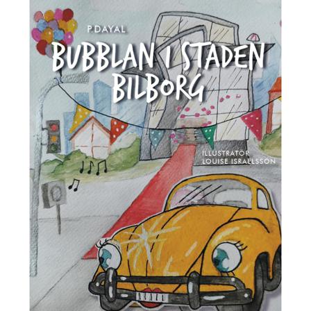 Bubblan i Staden Bilborg 9789151992686