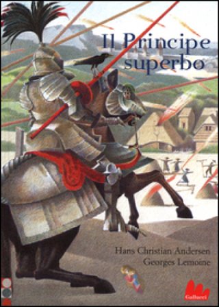 Il principe superbo. Ediz. illustrata Hans Christian Andersen