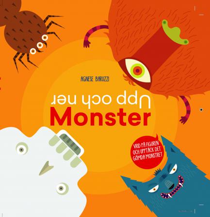 Upp och ner Monster - Bok av Agnese Baruzzi - Board book