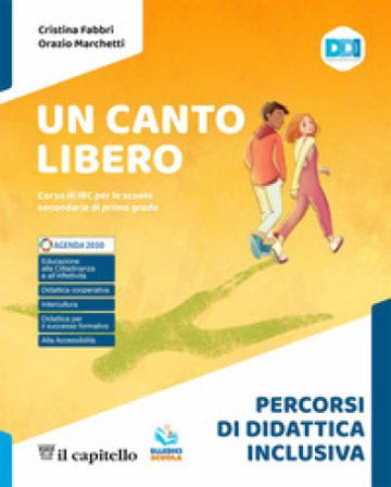 Un canto libero. Corso di IRC con nulla osta CEI. Percorsi di didattica inclusiva. Per la Scuola media. Con e-book. Con espansione online Cristina 