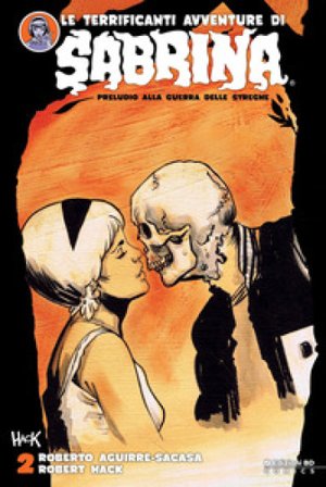 Le terrificanti avventure di Sabrina. Vol. 2 Roberto Aguirre-Sacasa