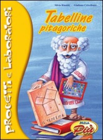 Tabelline pitagoriche. Progetti e laboratori. Con CD Audio Silvia Rinaldi