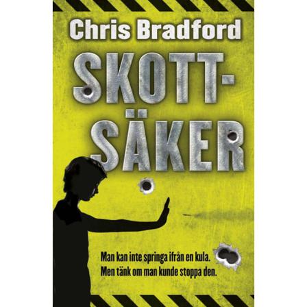 Skottsäker 9789187667749
