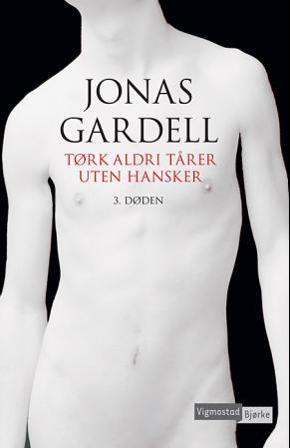 Tørk aldri tårer uten hansker - Bok av Jonas Gardell - Pocket