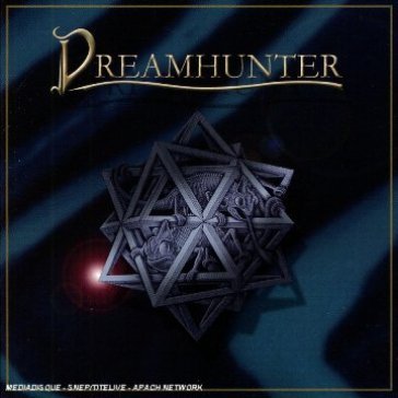 Hunt is on Dreamhunter