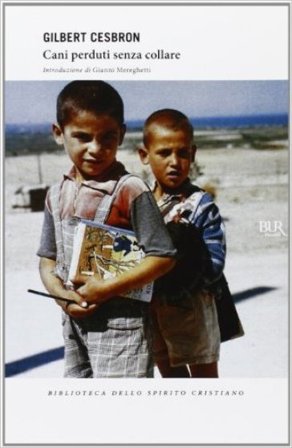 Cani perduti senza collare Gilbert Cesbron