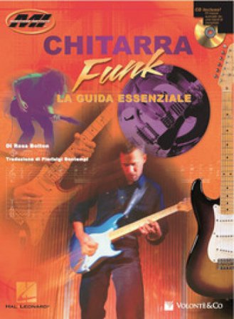 Chitarra funk. La guida essenziale. Con CD Audio Ross Bolton
