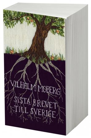 Sista brevet till Sverige - Bok av Vilhelm Moberg - Pocket