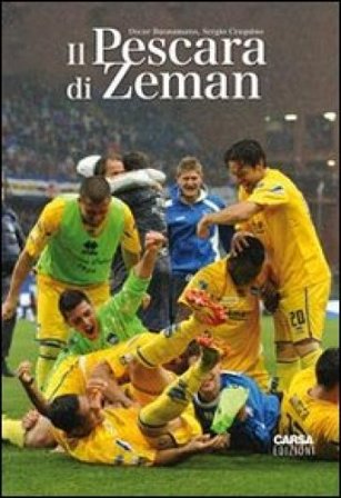 Il Pescara di Zeman Oscar Buonamano
