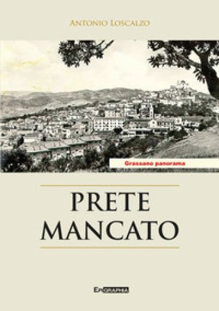 Prete mancato Antonio Loscalzo