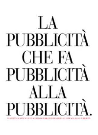 La pubblicità che fa pubblicità alla pubblicità. Venti anni di annunci di un'agenzia di pubblicità che crede all'efficacia della pubblicità Lorenzo 