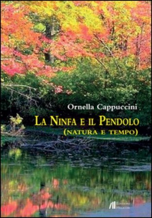 La Ninfa e il Pendolo Ornella Cappuccini