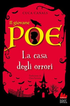 Il giovane Poe. La casa degli orrori Cuca Canals