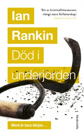 Död i underjorden - Bok av Ian Rankin - Pocket