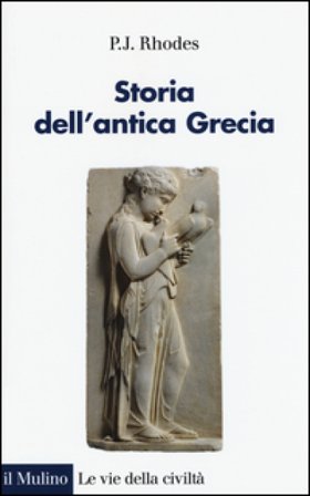 Storia dell'antica Grecia P. J. Rhodes
