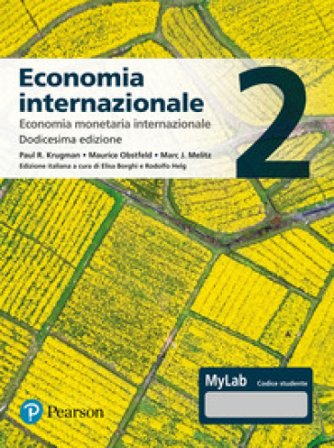 Economia internazionale. Ediz. MyLab. Con espansione online Paul R. Krugman