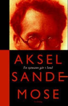 En sjømann går i land - Bok av Aksel Sandemose - Hardback