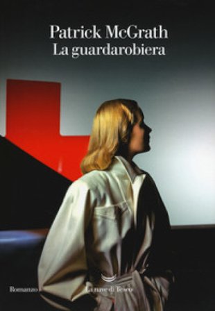 La guardarobiera Patrick McGrath