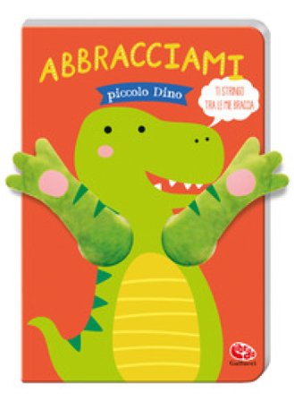 Abbracciami Piccolo Dino Tanja Louwers