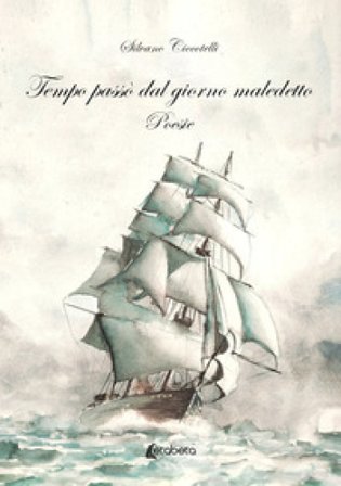 Tempo passò dal giorno maledetto Silvano Ciccotelli