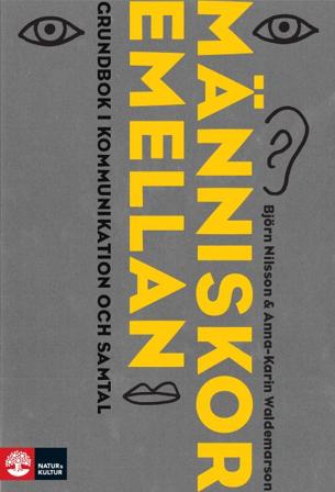 Människor emellan : Häftad utgåva av originalutgåva från 2016, ISBN: 9789127829367