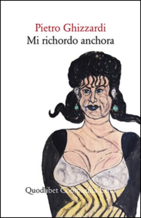 Mi richordo anchora Pietro Ghizzardi