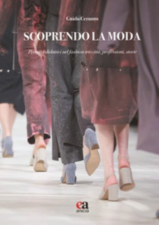 Scoprendo la moda Guido Cernuto