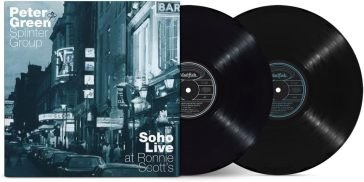 Soho - live at ronnie scott's PETER GREEN SPLINTER
