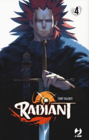 Radiant. Vol. 4 Tony Valente
