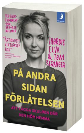På andra sidan förlåtelsen : en sann historia - Bok av Thordis Elva & Tom Stranger - Pocket
