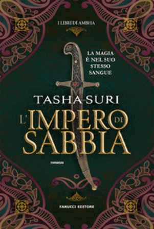L'impero di sabbia. I libri di Ambha. Vol. 1 Tasha Suri
