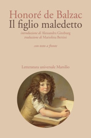 Il figlio maledetto. Testo francese a fronte Honoré de Balzac