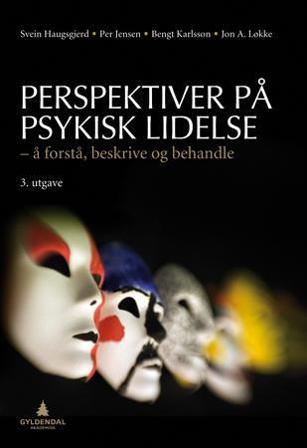 Perspektiver på psykisk lidelse - Bok av Svein Haugsgjerd, Per Jensen, m.fl. - Paperback