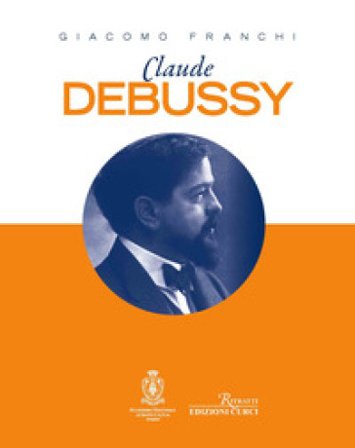 Claude Debussy Giacomo Franchi
