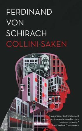 Collini-saken - Bok av Ferdinand von Schirach - Hardback