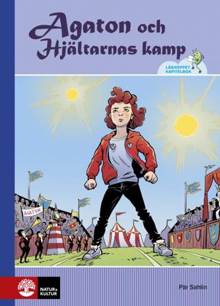 Agaton och hjältarnas kamp - Bok av Pär Sahlin - Inbunden