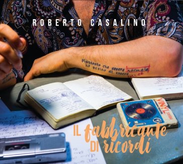 Il fabbricante di ricordi (cd) Roberto Casalino