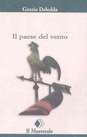 Il paese del vento Grazia Deledda