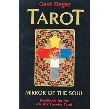 Crowley Tarot: Mirror of the Soul 9783038191155