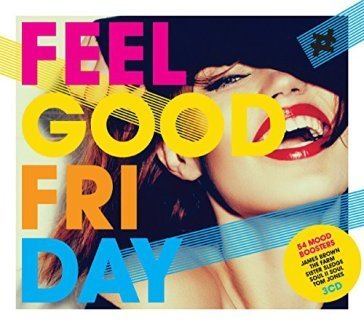 Feel good friday AA.VV. Artisti Vari