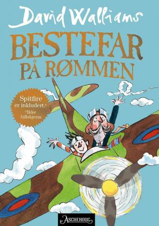 Bestefar på rømmen - Bok av David Walliams - Pocket